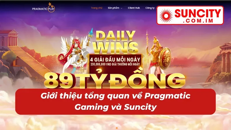 Pragmatic Gaming Suncity: Điểm Hẹn Lý Tưởng Của Cược Thủ 2 Tổng quan về sảnh game Pragmatic Gaming Suncity