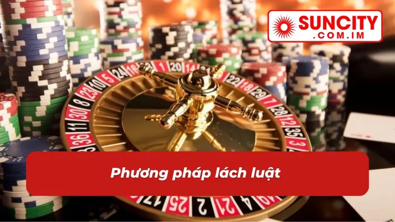Roulette SUNCITY – Game Casino Đặc Sắc Nhất Năm 2025 6 Phương pháp chơi roulette SUNCITY hiệu quả